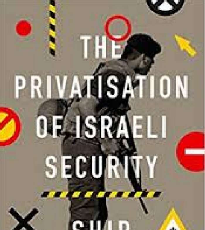 Book Launch: The Privatisation of Israeli Security