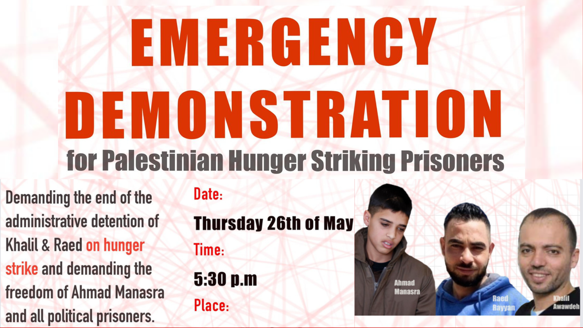 Emergency Demonstration For Palestinian Hunger Striking Prisoners
