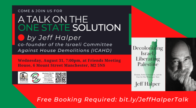 A Talk On The One State Solution by Jeff Halper, co-founder ICAHD