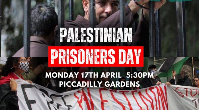 Demonstration on Palestinian Prisoners Day