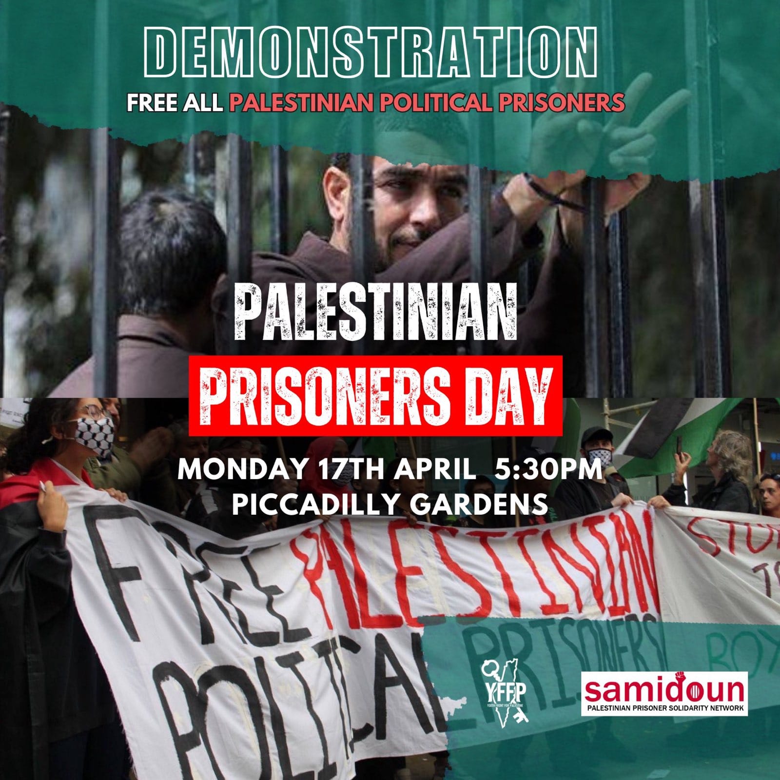 Demonstration: Free All Palestinian Prisoners