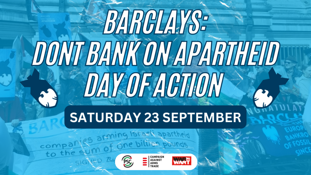 Barclays: Don’t Bank on Apartheid – Day of Action
