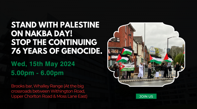 Stand with Palestine on NAKBA day! Stop the continuing 76 years of genocide.
