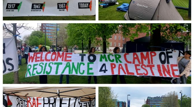 BREAKING: Students at the University of Manchester have set-up camp! Come along, join them and provide support!