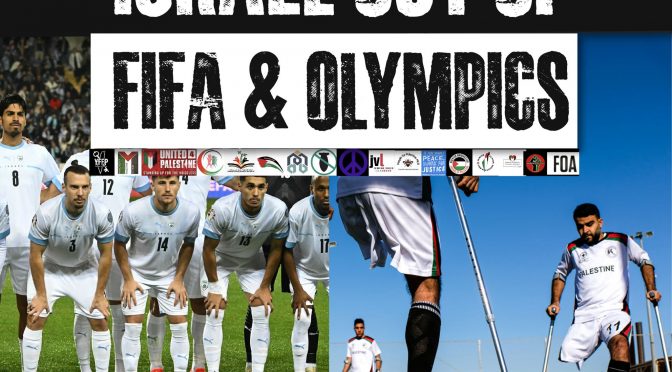 Israel out of the Olympics and FIFA