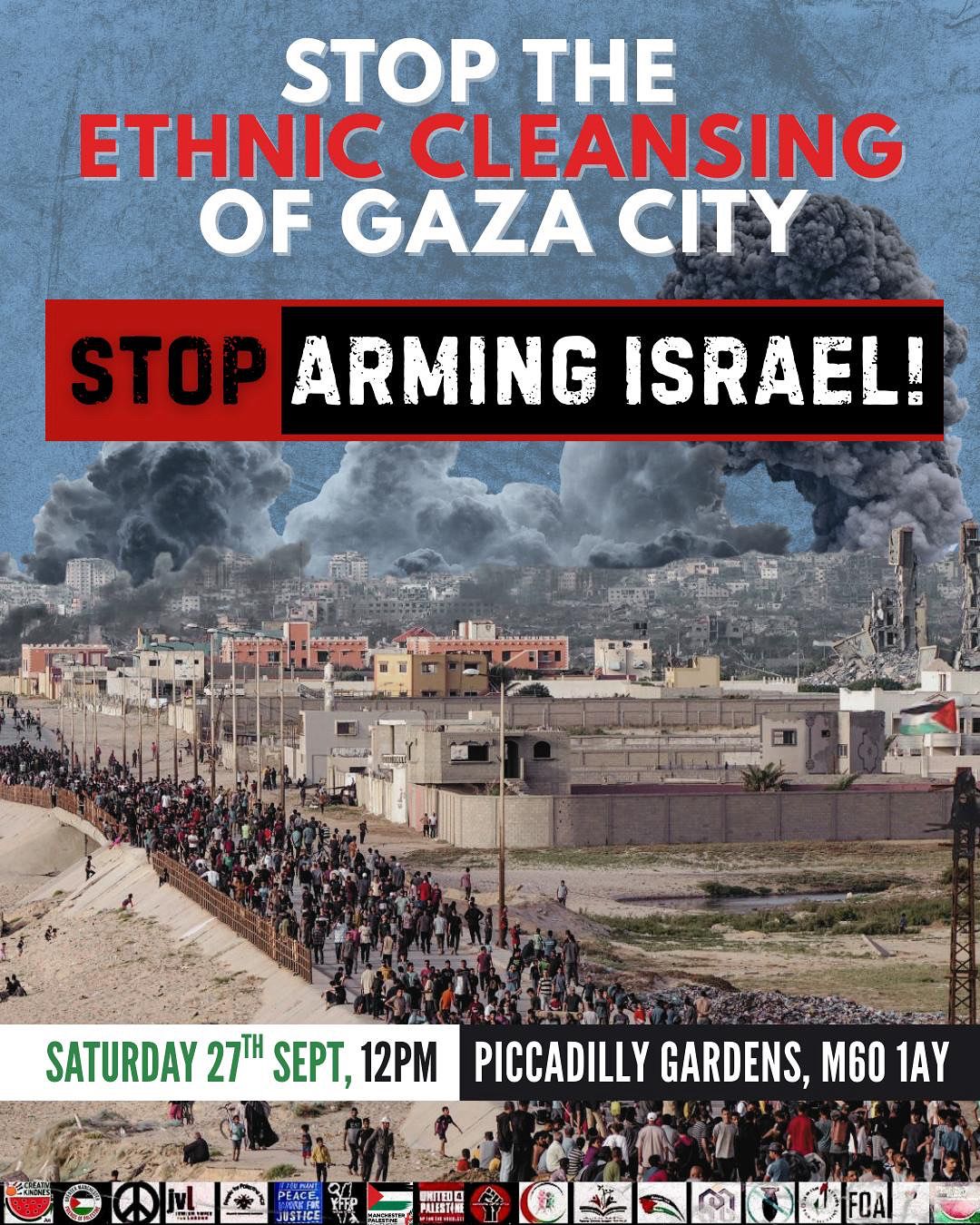 Stop the ethnic cleansing of Gaza city! Stop arming Israel!