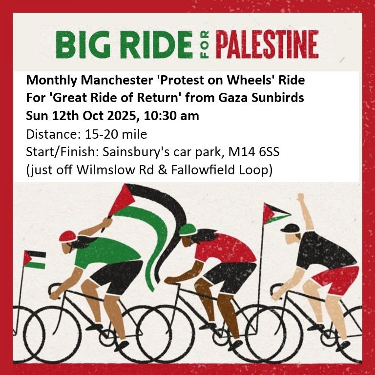 Join Manchester Big Ride for Palestine for the Great Ride of Return from Gaza Sunbirds: