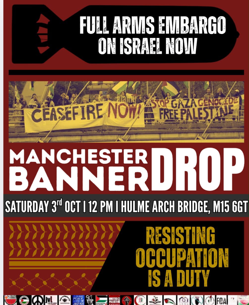 Hulme Arch Bridge banner drop in solidarity with Palestine